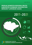 Produk Domestik Regional Bruto Kabupaten Humbang Hasundutan Menurut Lapangan Usaha 2017-2021