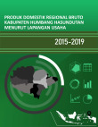 Produk Domestik Regional Bruto Kabupaten Humbang Hasundutan Menurut Lapangan Usaha 2015-2019